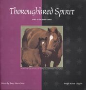 Spirit Of the Horse - Thoroughbred