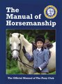 Pony Club Manual of Horsemanship 14th