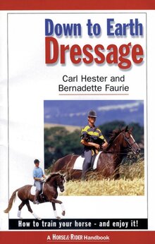 Down To Earth Dressage Book