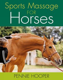 Sports Massage For Horses Book