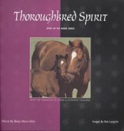 Spirit of the Horse - Thoroughbred - Pferdegeist - Das Vollblut